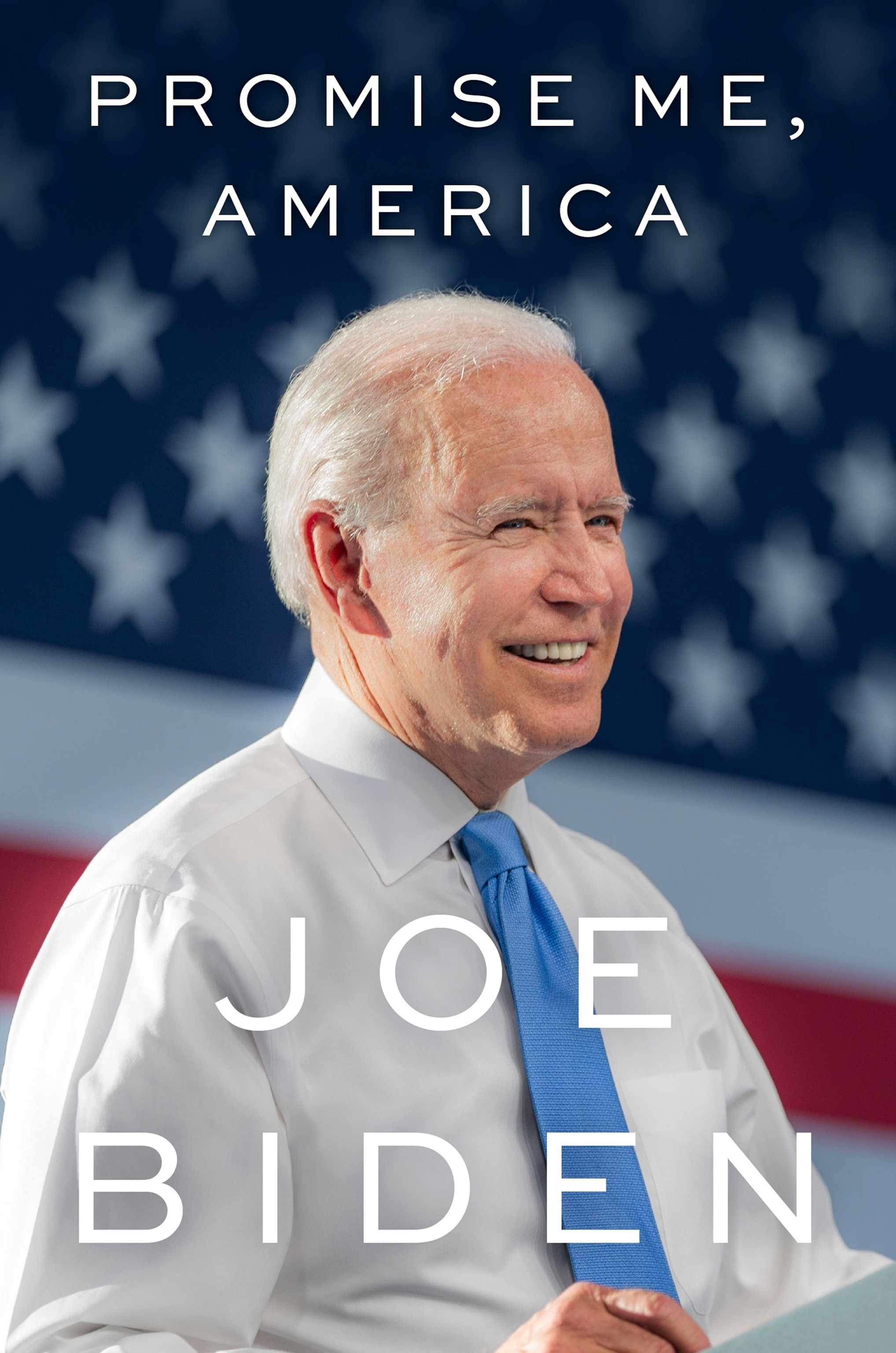 This book cover image released by Little, Brown and Co. shows "Promise Me, America" by Joe Biden.Little, Brown and Co. via AP