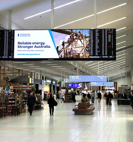 An ad for the ‘Australia runs on natural gas’ campaign seen in Adelaide airport.Photograph: Murray-Darling Conservation Alliance