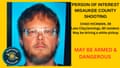 Suspect Chad Hickman.Photograph: The Michigan State Police (MSP) Seventh District/AP
